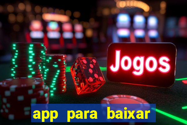 app para baixar jogos hackeados android